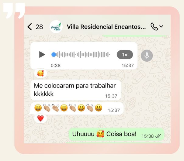 Conversa de WhatsApp com a equipe do Villa Residencial Encantos da Mata comemorando o resultado